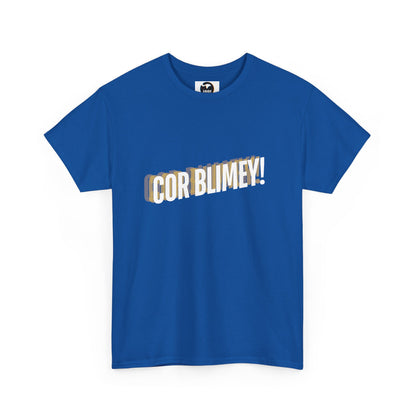 Kokokat Cor Blimey 100% Cotton Unisex T-Shirt